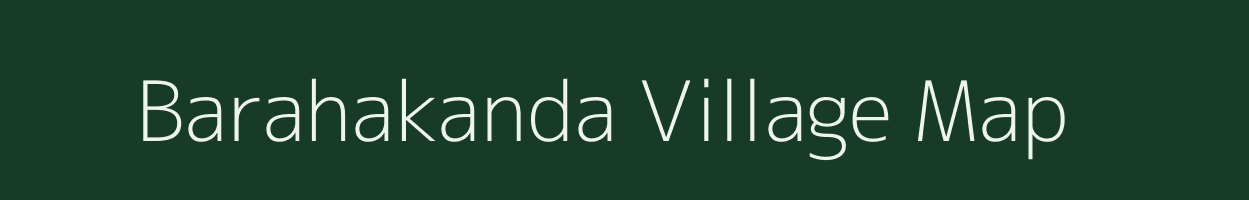 Barahakanda village map in West Bengal