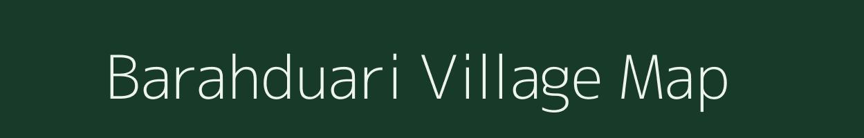 Barahduari village map in Bihar