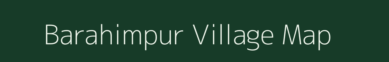 Barahimpur village map in Uttar Pradesh