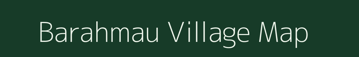 Barahmau village map in Uttar Pradesh