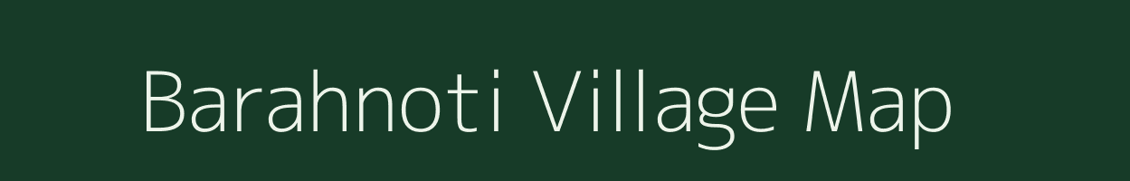 Barahnoti village map in Jharkhand