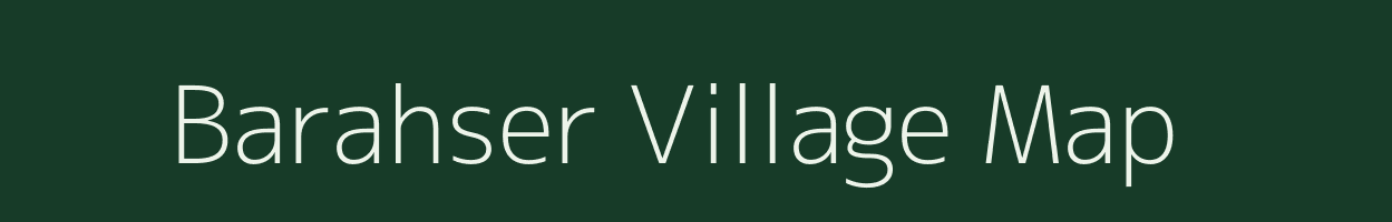 Barahser village map in Bihar