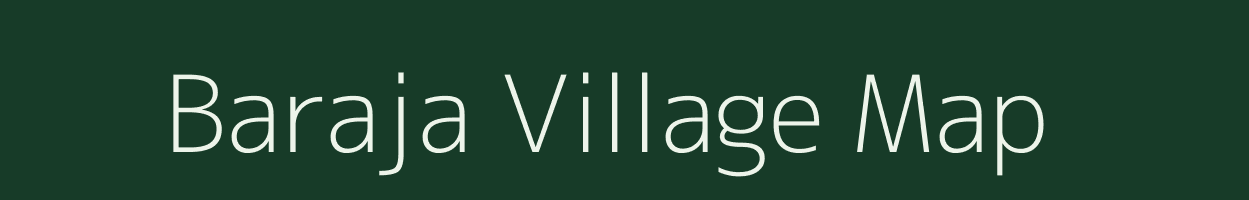 Baraja village map in Odisha