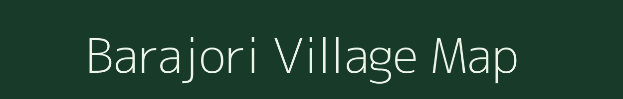 Barajori village map in Jharkhand