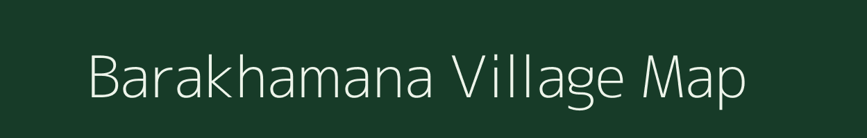 Barakhamana village map in Odisha