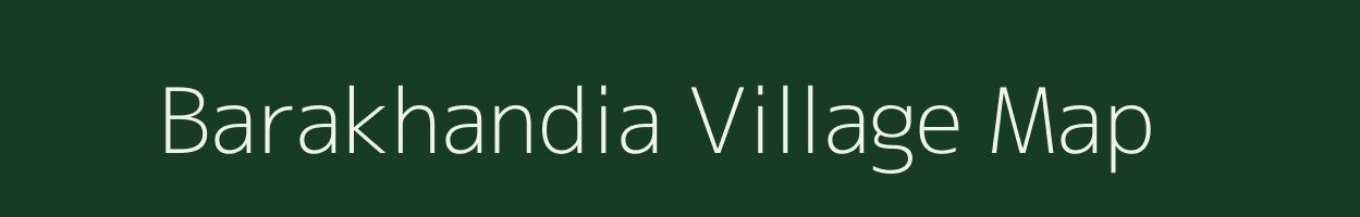 Barakhandia village map in Odisha