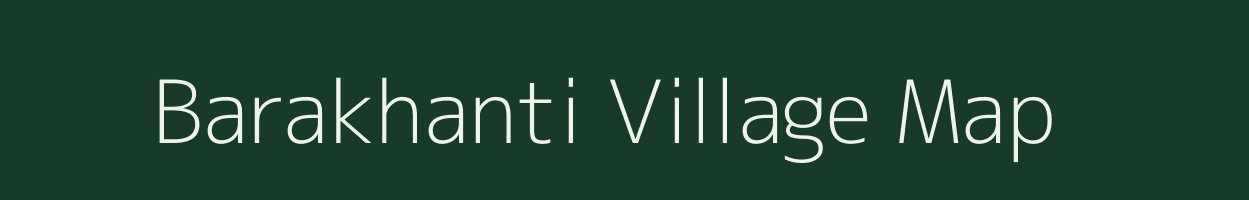 Barakhanti village map in West Bengal