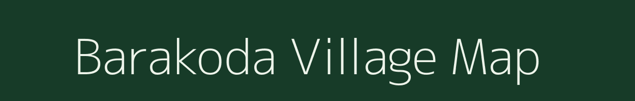 Barakoda village map in Odisha