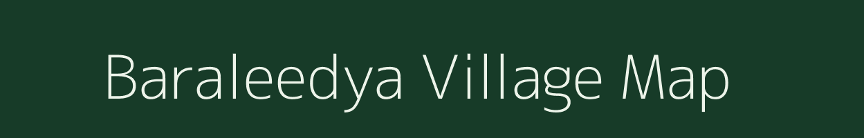 Baraleedya village map in West Bengal