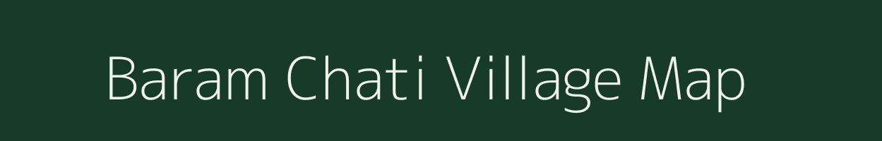 Baram Chati village map in West Bengal