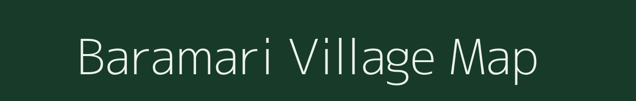 Baramari village map in Assam