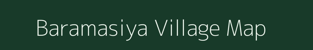 Baramasiya village map in Jharkhand