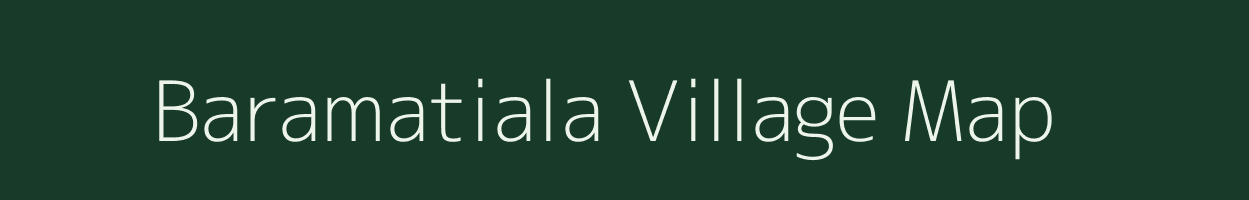 Baramatiala village map in West Bengal