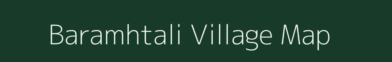 Baramhtali village map in Bihar