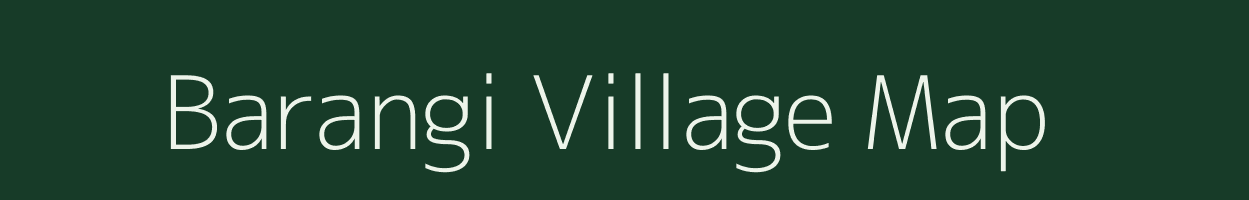 Barangi village map in Madhya Pradesh