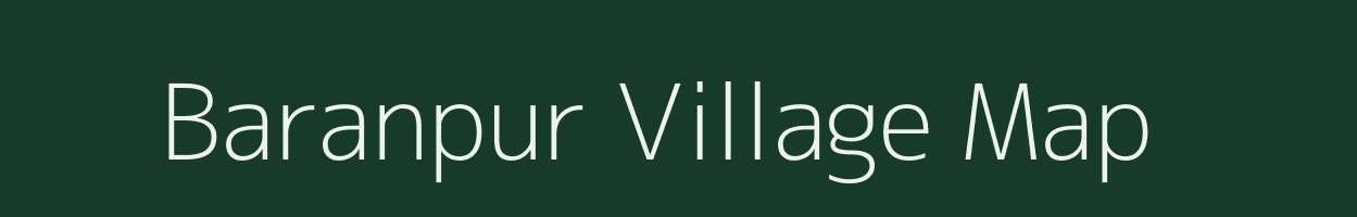 Baranpur village map in Madhya Pradesh