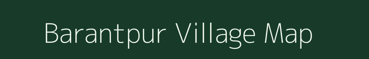 Barantpur village map in Bihar