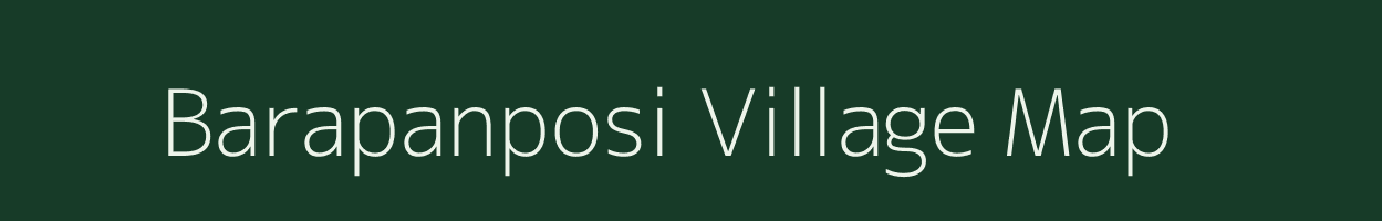 Barapanposi village map in Odisha