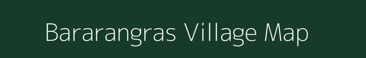 Bararangras village map in West Bengal