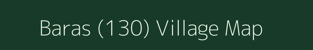 Baras (130) village map in Punjab