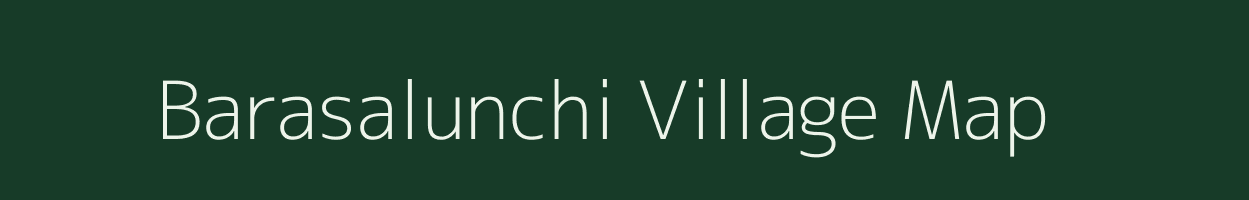 Barasalunchi village map in West Bengal