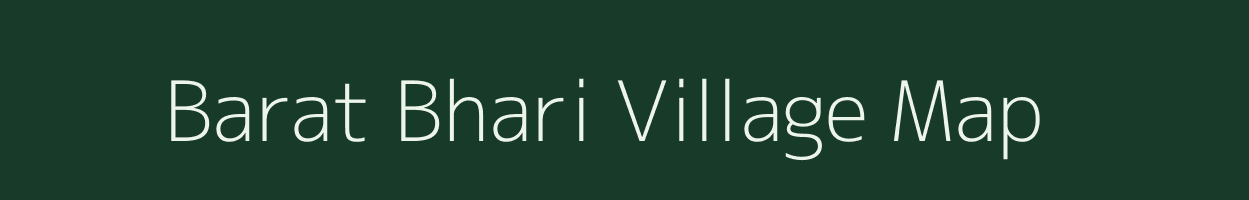 Barat Bhari village map in Uttar Pradesh