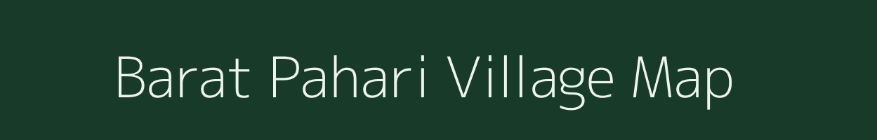 Barat Pahari village map in Uttar Pradesh
