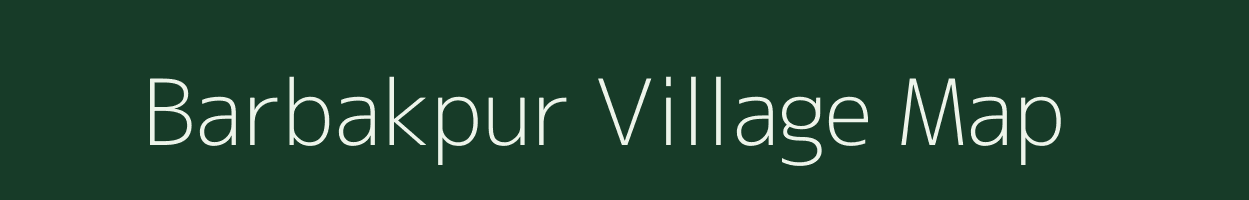 Barbakpur village map in Uttar Pradesh