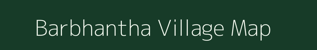 Barbhantha village map in Chhattisgarh