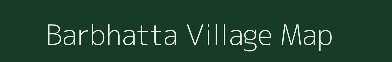 Barbhatta village map in Chhattisgarh