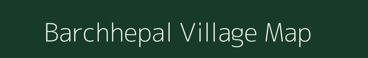 Barchhepal village map in Chhattisgarh