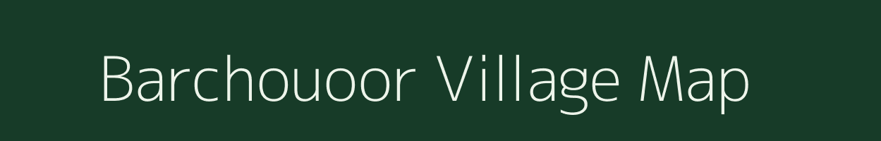 Barchouoor village map in Uttar Pradesh