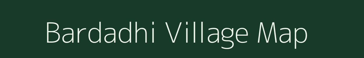 Bardadhi village map in Assam