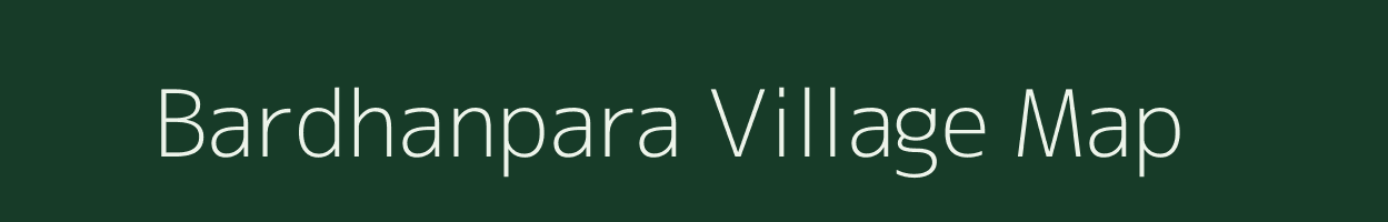 Bardhanpara village map in West Bengal