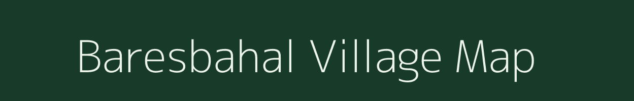 Baresbahal village map in Odisha