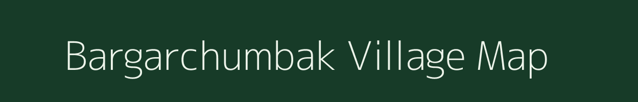 Bargarchumbak village map in West Bengal