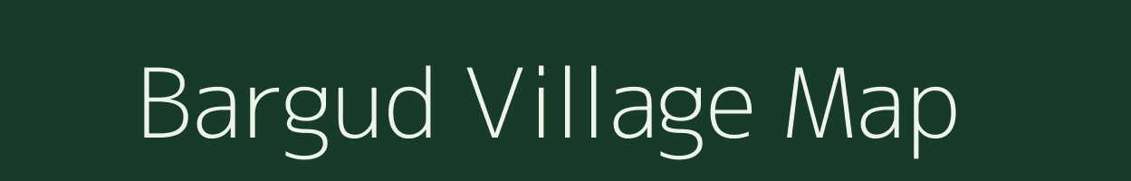 Bargud village map in Madhya Pradesh