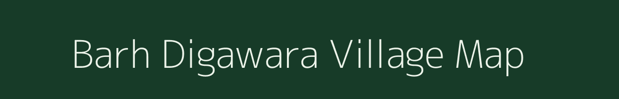 Barh Digawara village map in Rajasthan