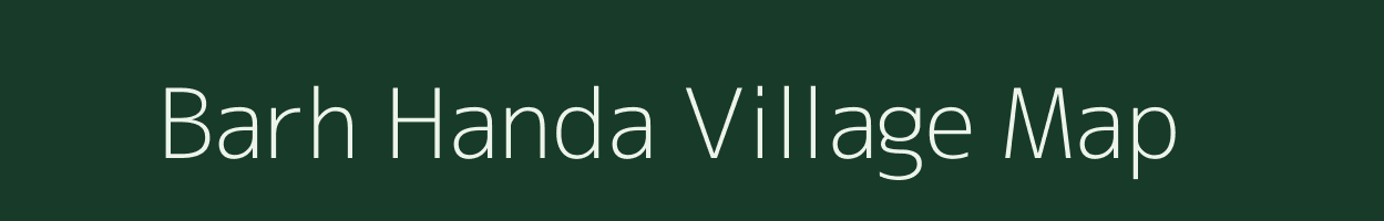 Barh Handa village map in Rajasthan