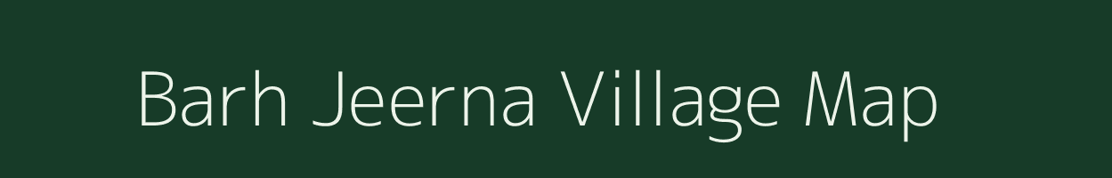 Barh Jeerna village map in Rajasthan