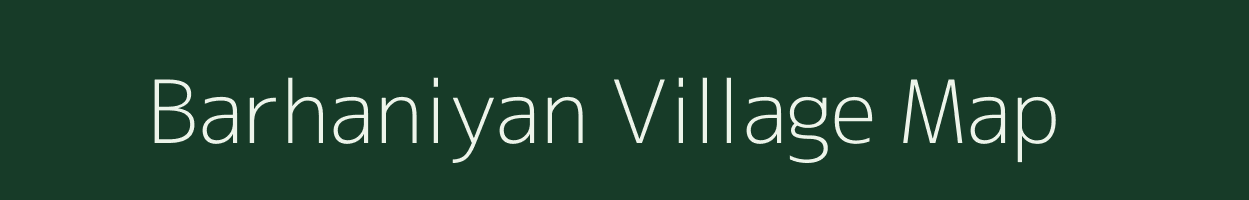 Barhaniyan village map in Jharkhand