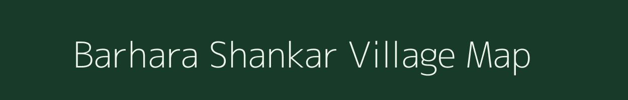 Barhara Shankar village map in West Bengal