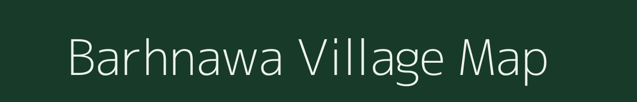 Barhnawa village map in Uttar Pradesh