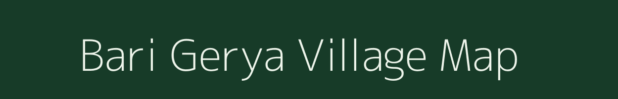 Bari Gerya village map in West Bengal