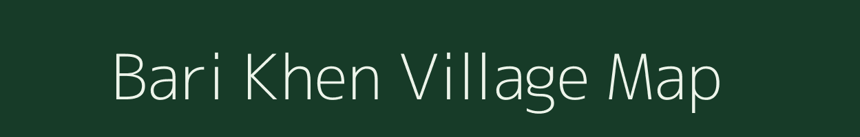 Bari Khen village map in Rajasthan