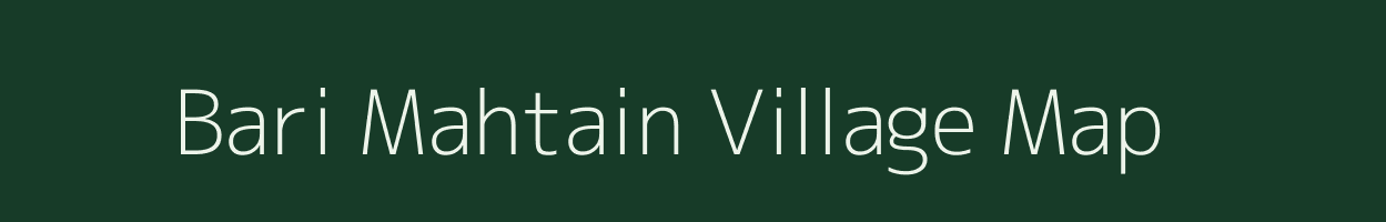 Bari Mahtain village map in Uttar Pradesh