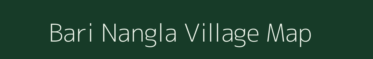 Bari Nangla village map in Uttar Pradesh