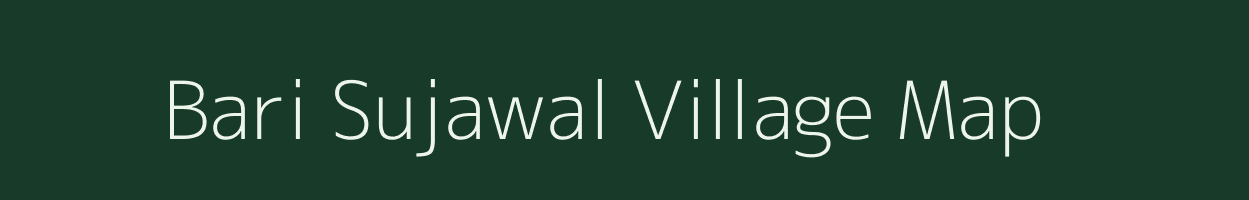 Bari Sujawal village map in Bihar