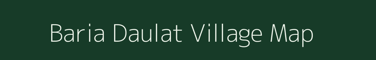 Baria Daulat village map in Uttarakhand