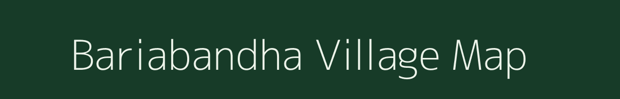 Bariabandha village map in Odisha